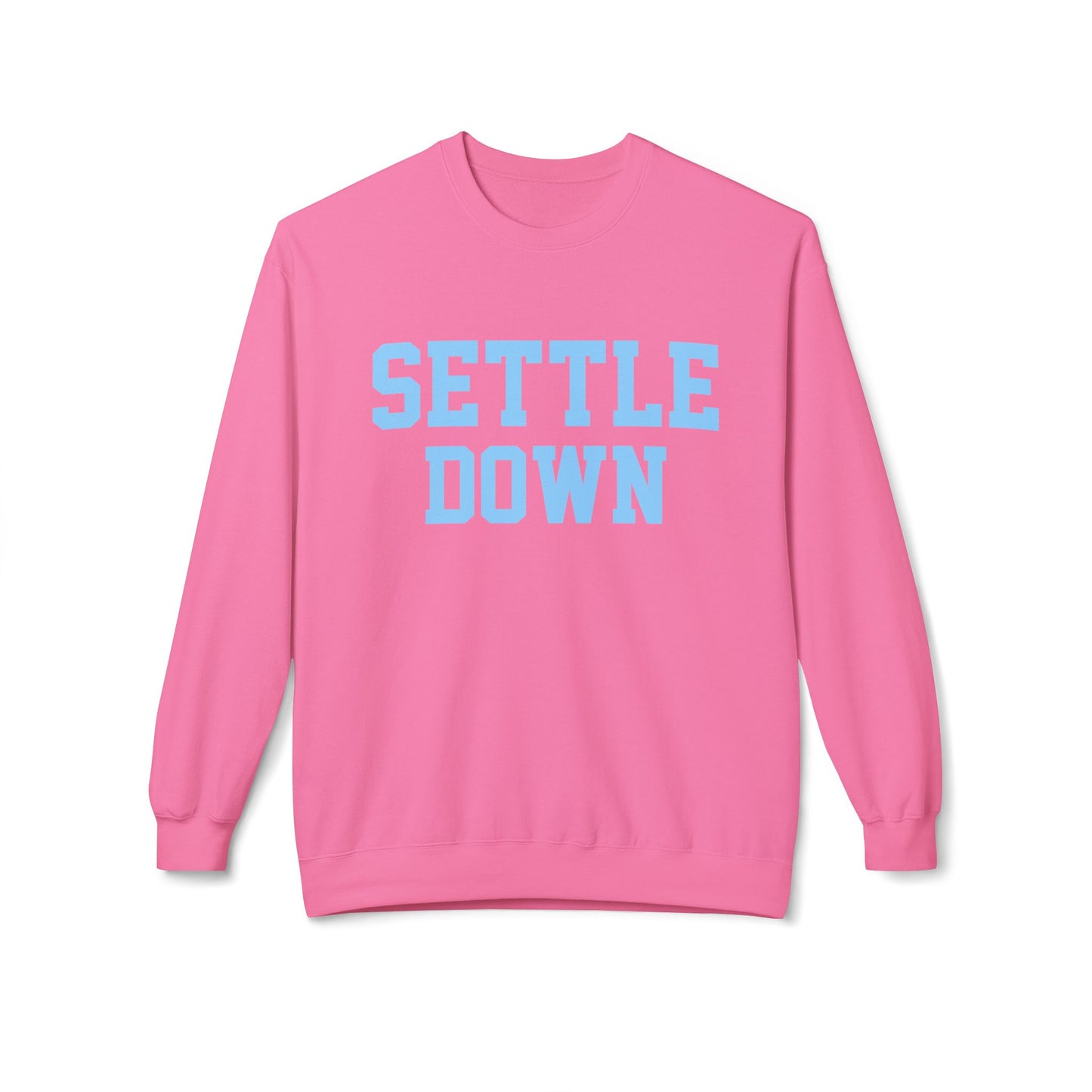 Settle Down Crewneck Sweatshirt